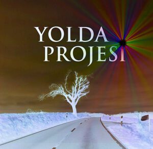 YOLDA PROJESİ